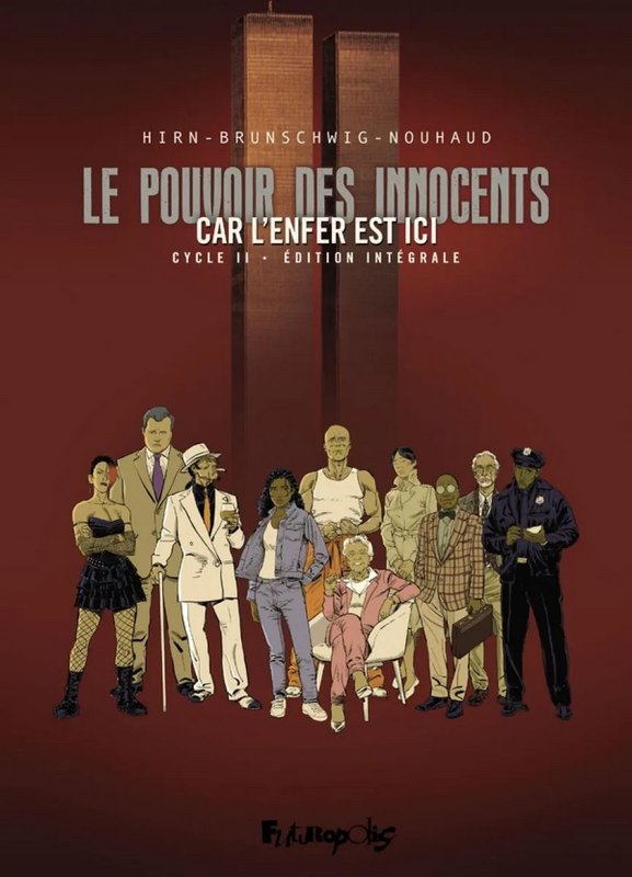Le Pouvoir des Innocents - intégrale cycle 2 tomes 1 à 5